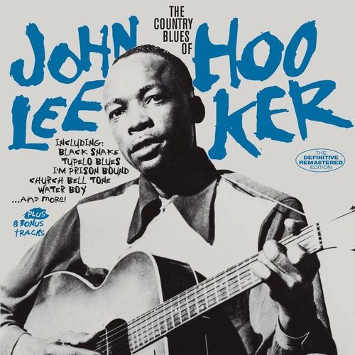 John-Lee-Hooker---The-Country-Blues-of-John-Lee-Hooker.jpg