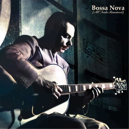 Various-Artists---Bossa-Nova-All-Tracks-Remastered.jpg