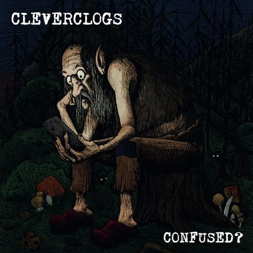 Cleverclogs---Confused_670a0891e384f681.jpg