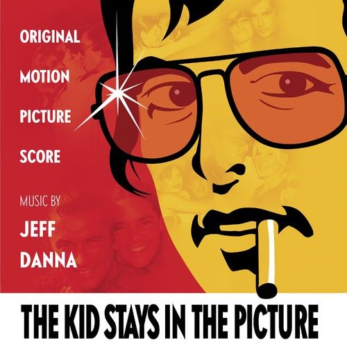 Jeff-Danna---The-Kid-Stays-In-The-Picture-Original-Motion-Picture-Score.jpg
