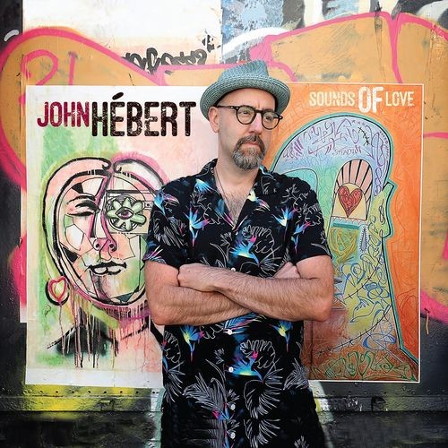 John-Hebert---Sounds-of-Love.jpg
