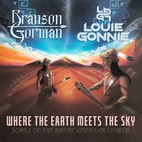 Branson-Gorman---Where-the-Earth-Meets-the-Sky---Songs-of-the-Native-American-Church.jpg
