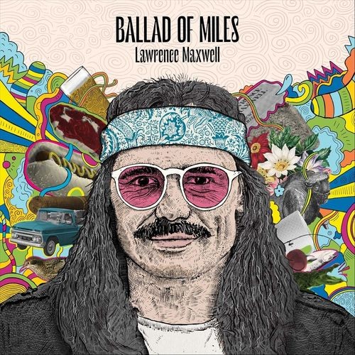 Lawrence-Maxwell---Ballad-of-Miles.jpg