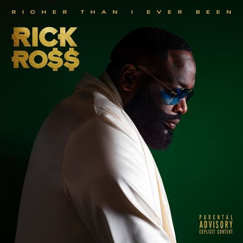 Rick-Ross---Richer-Than-I-Ever-Been-Deluxe.jpg